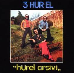 3 Hür-El : Hürel Ar?ivi